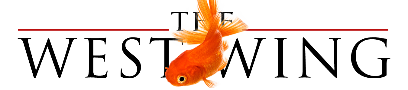 West Wing: The Complete Adventures of Goldfish Gail and Her Fishbowl